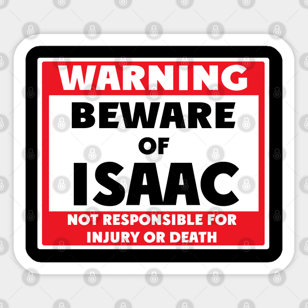 Beware of Isaac Sticker by BjornCatssen